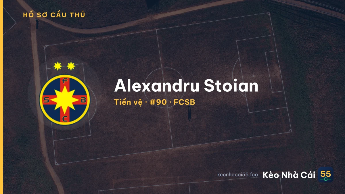 Alexandru Stoian — FCSB