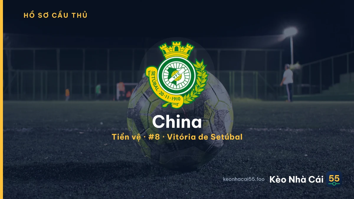 China — Vitória de Setúbal