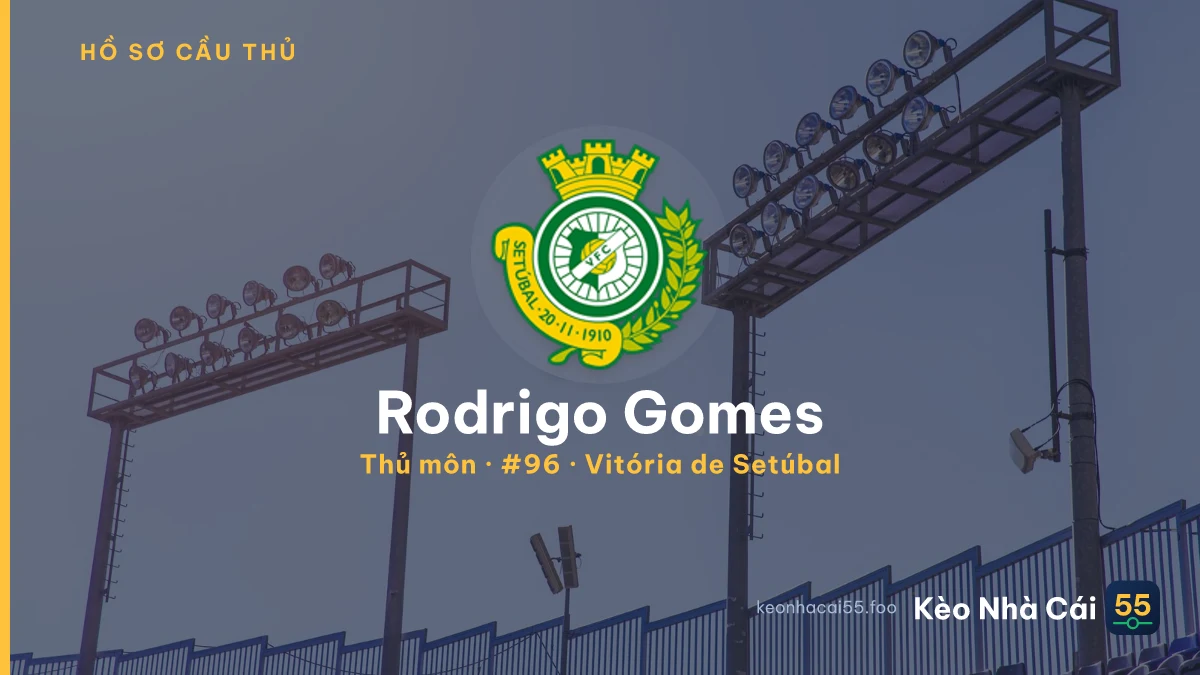 Rodrigo Gomes — Vitória de Setúbal