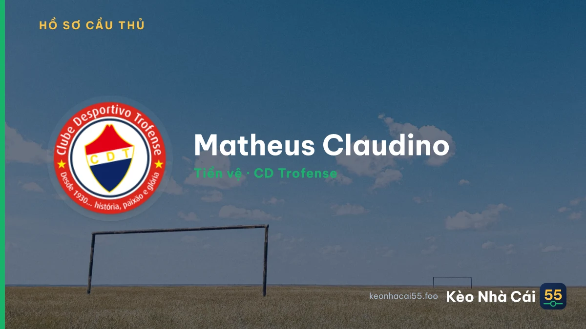 Matheus Claudino — CD Trofense