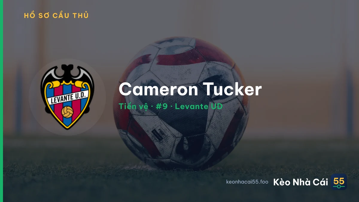 Cameron Tucker — Levante UD