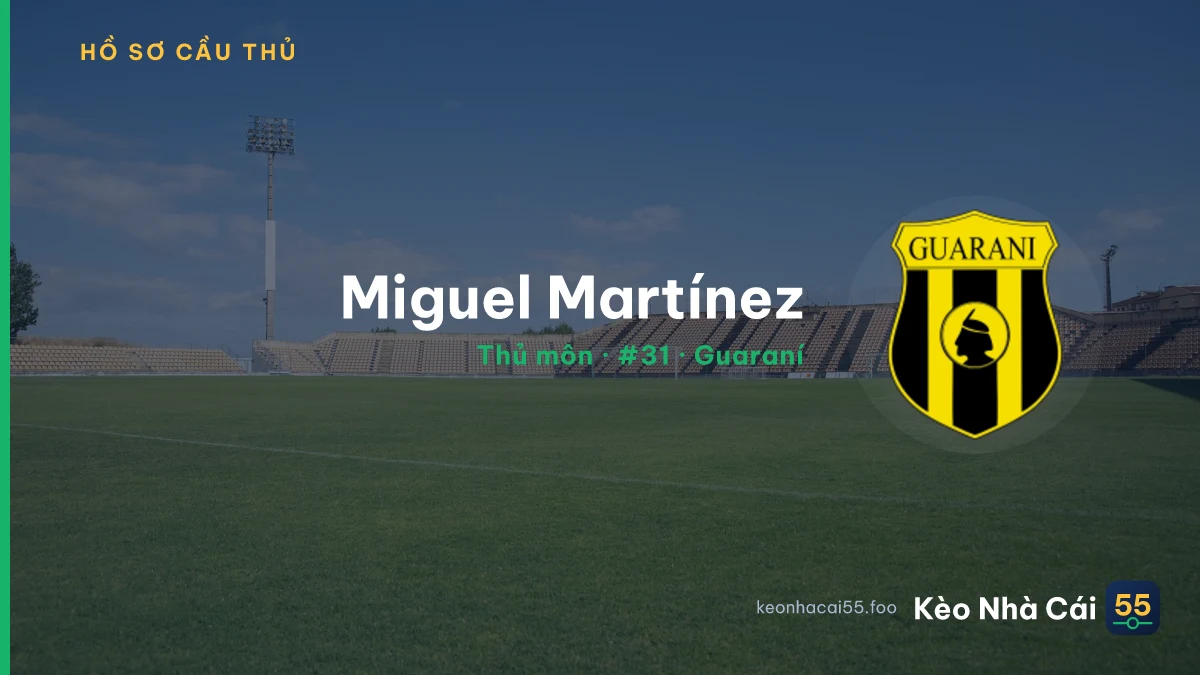 Miguel Martínez — Guaraní