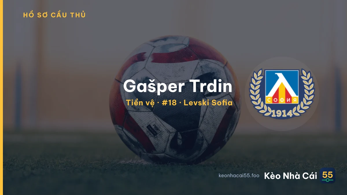 Gašper Trdin — Levski Sofia