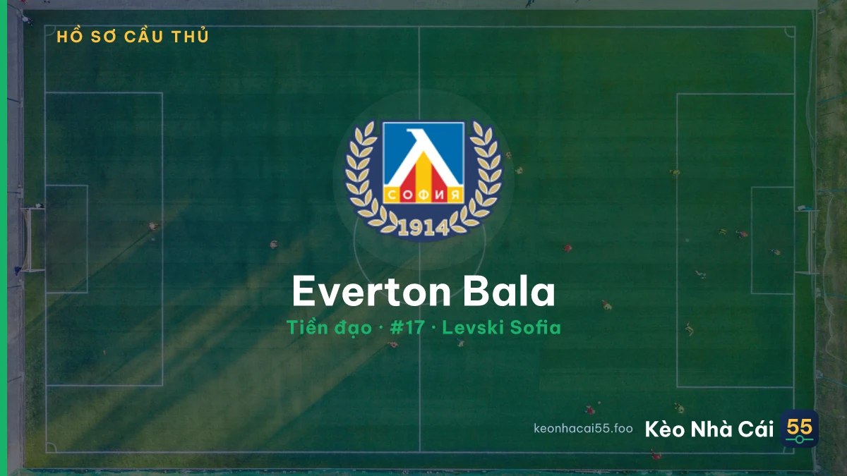 Everton Bala — Levski Sofia