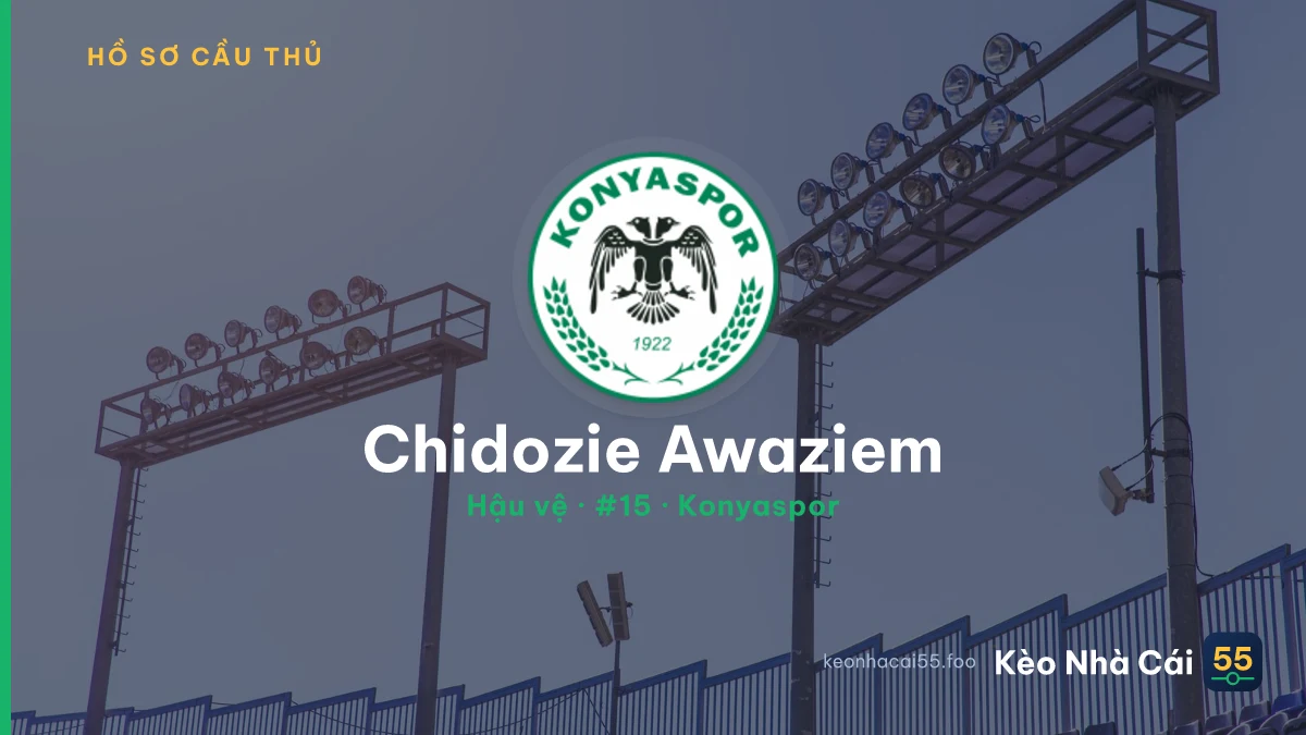 Chidozie Awaziem — Konyaspor