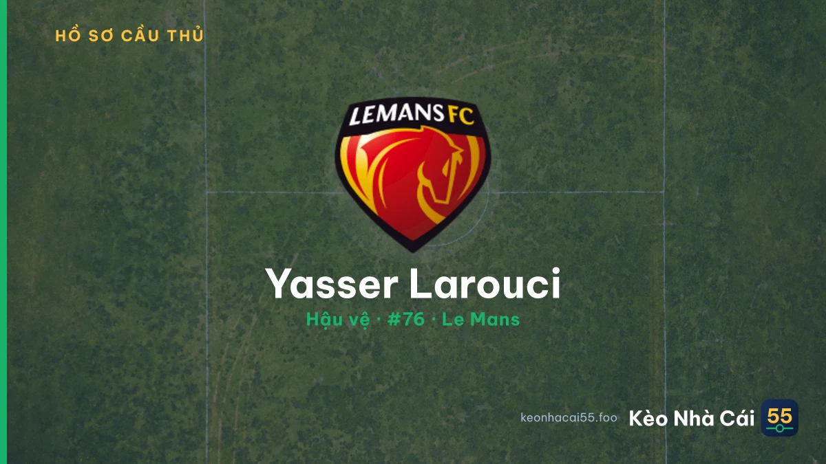 Yasser Larouci — Le Mans