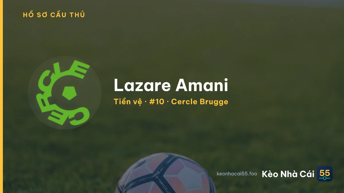 Lazare Amani — Cercle Brugge
