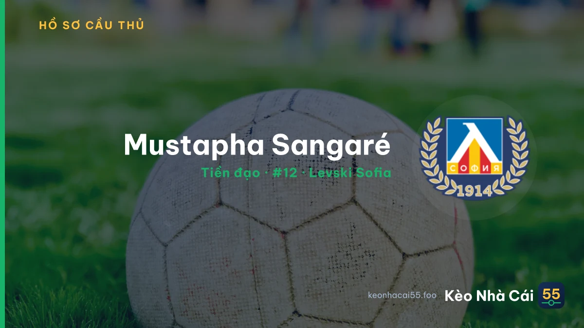 Mustapha Sangaré — Levski Sofia
