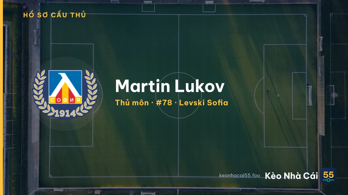 Martin Lukov — Levski Sofia