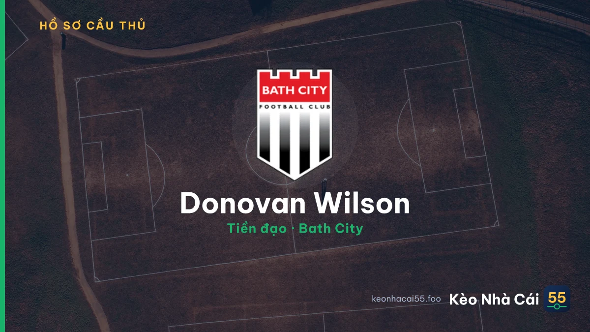 Donovan Wilson — Bath City