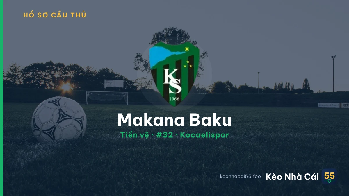 Makana Baku — Kocaelispor