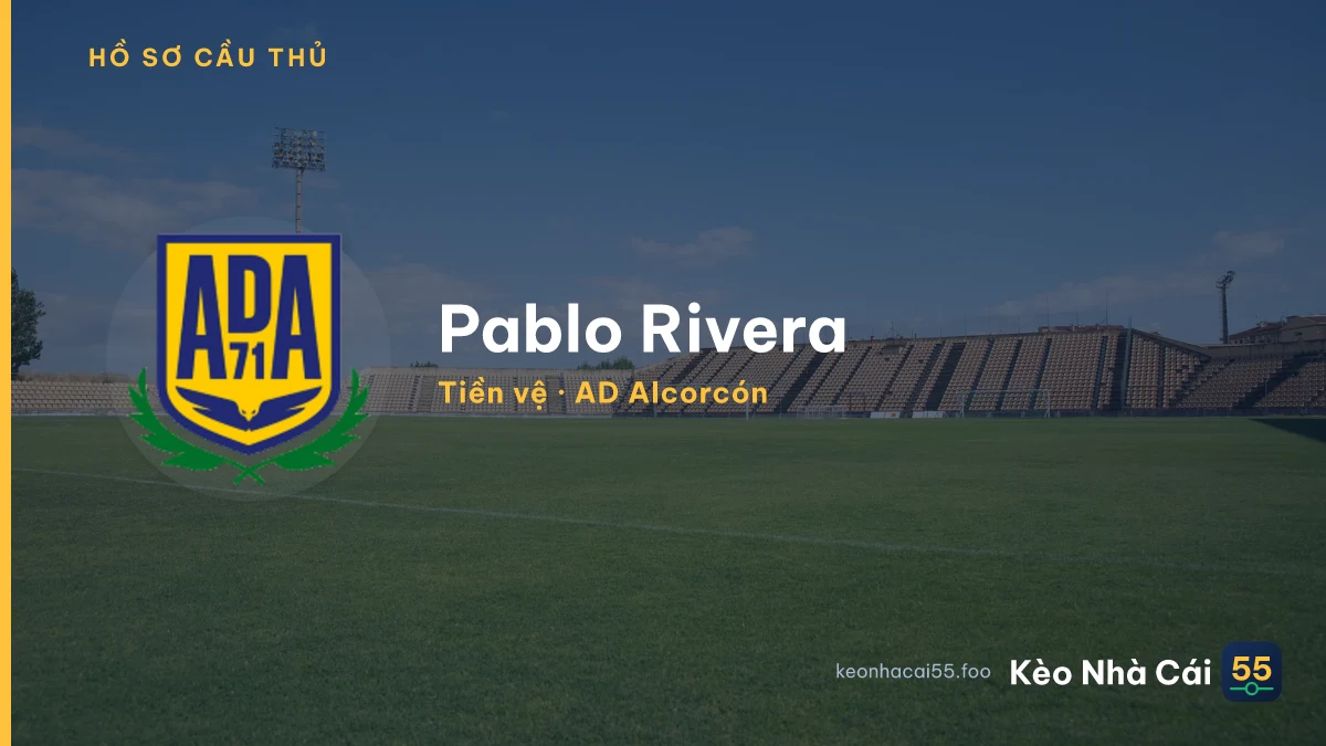 Pablo Rivera — AD Alcorcón