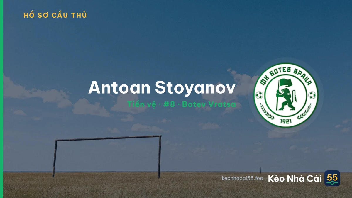 Antoan Stoyanov — Botev Vratsa