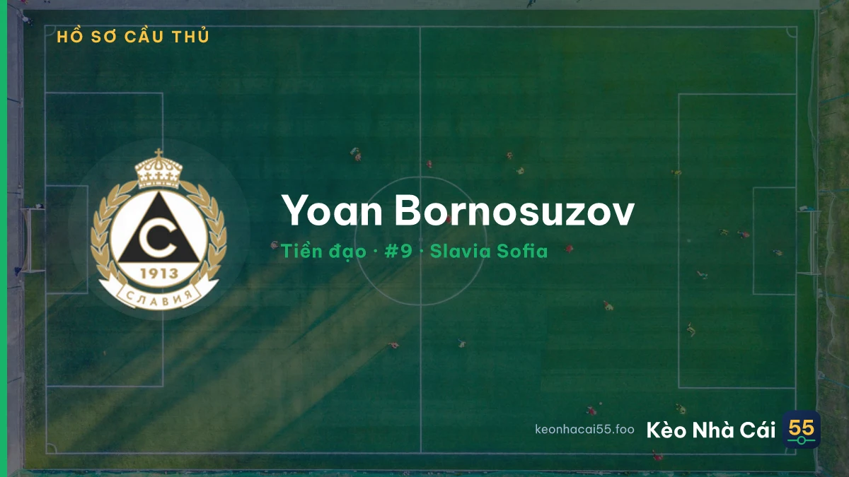Yoan Bornosuzov — Slavia Sofia