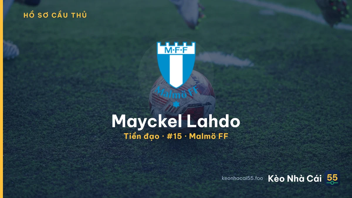 Mayckel Lahdo — Malmö FF