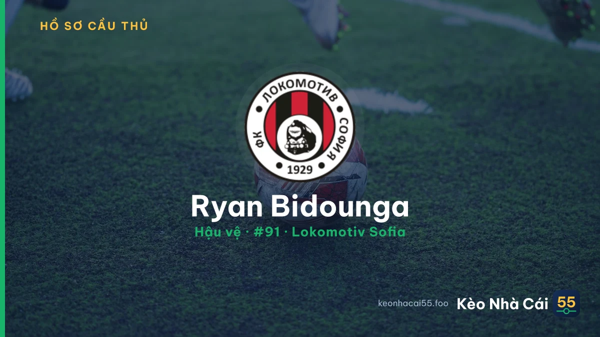 Ryan Bidounga — Lokomotiv Sofia
