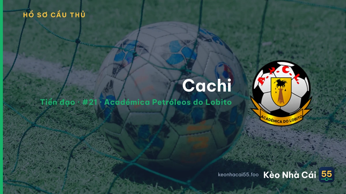 Cachi — Académica Petróleos do Lobito
