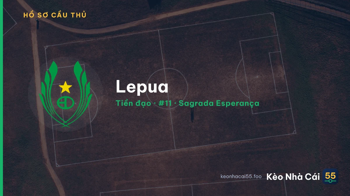 Lepua — Sagrada Esperança