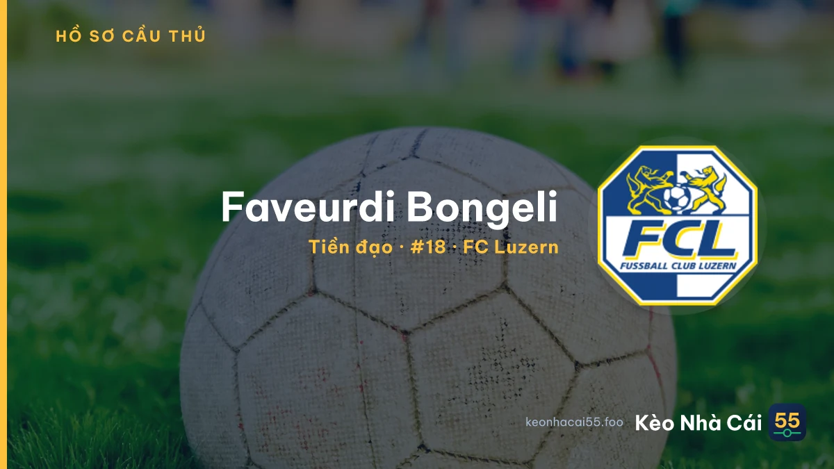 Faveurdi Bongeli — FC Luzern