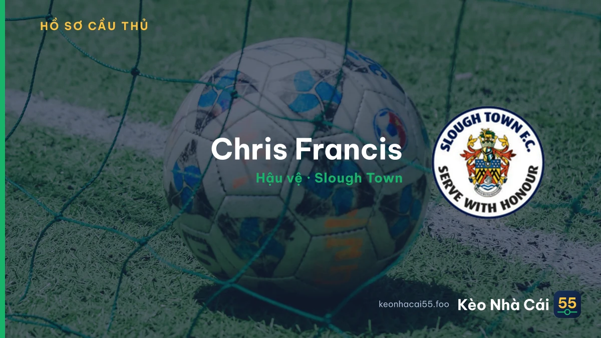 Chris Francis — Slough Town