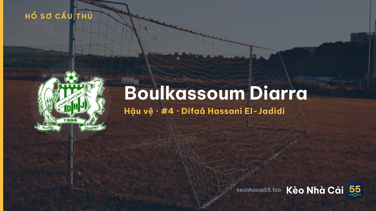 Boulkassoum Diarra — Difaâ Hassani El-Jadidi