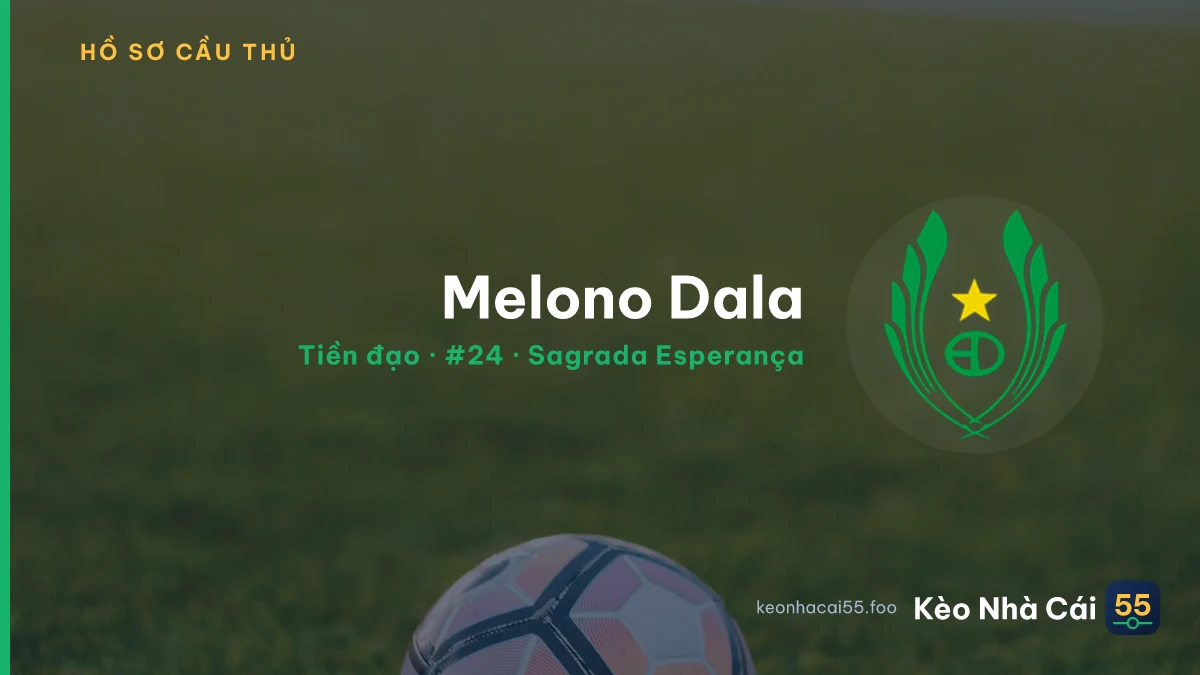 Melono Dala — Sagrada Esperança