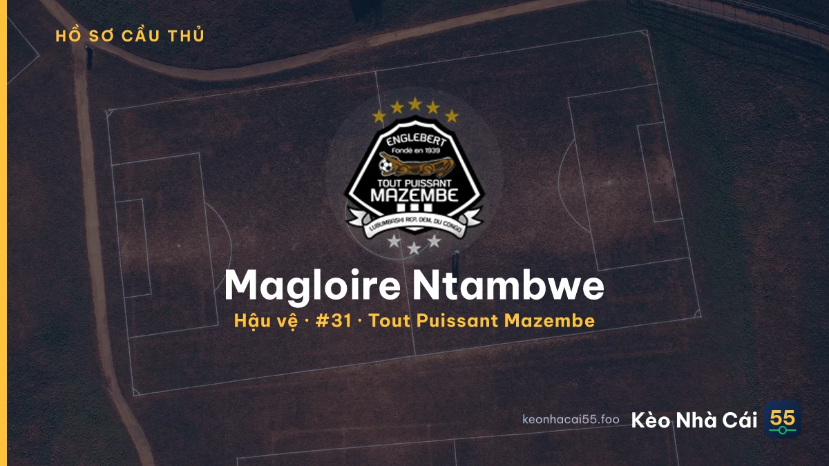 Magloire Ntambwe — Tout Puissant Mazembe