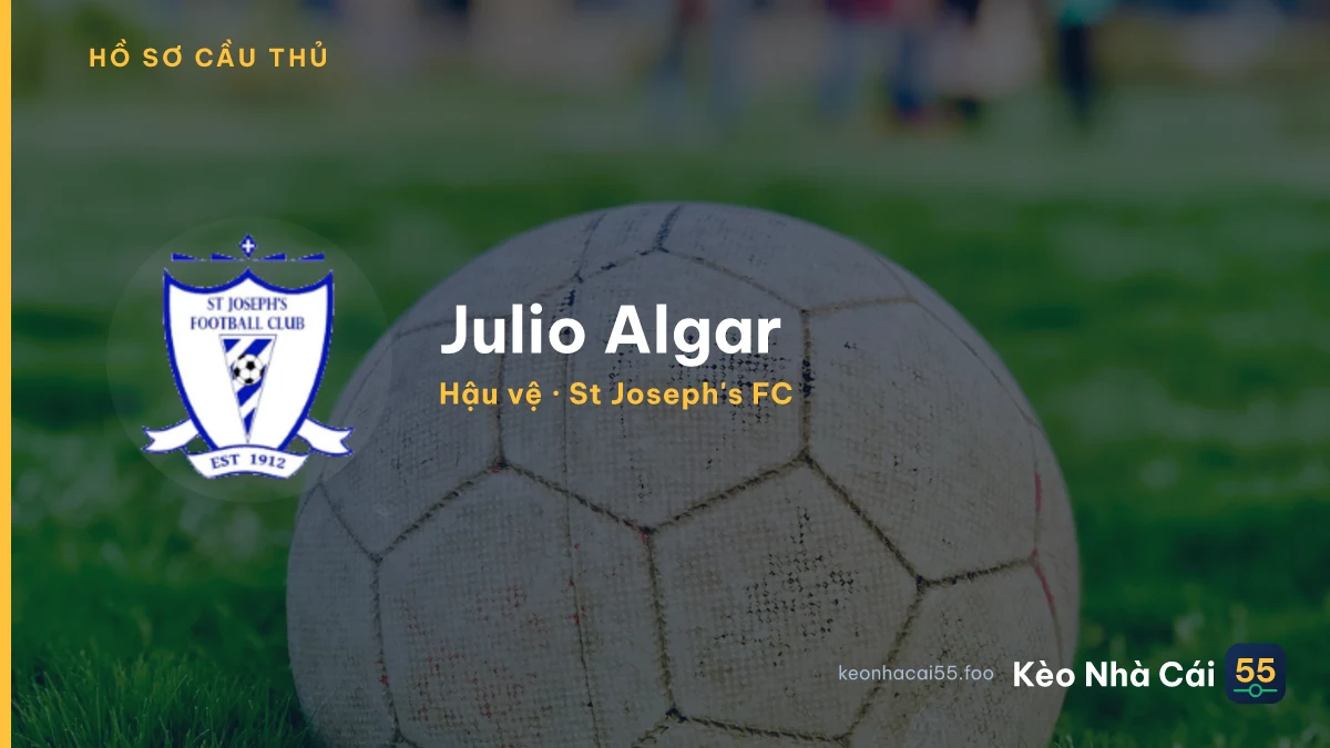 Julio Algar — St Joseph's FC