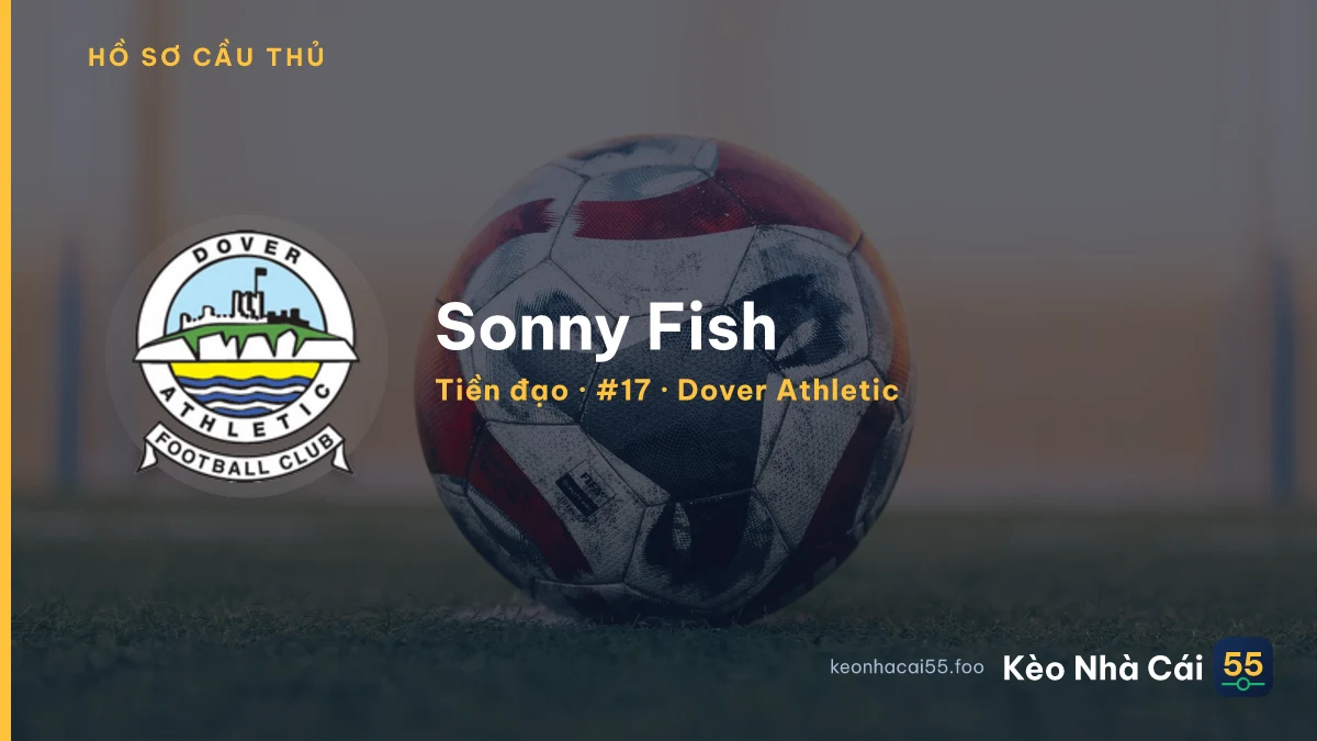 Sonny Fish — Dover Athletic