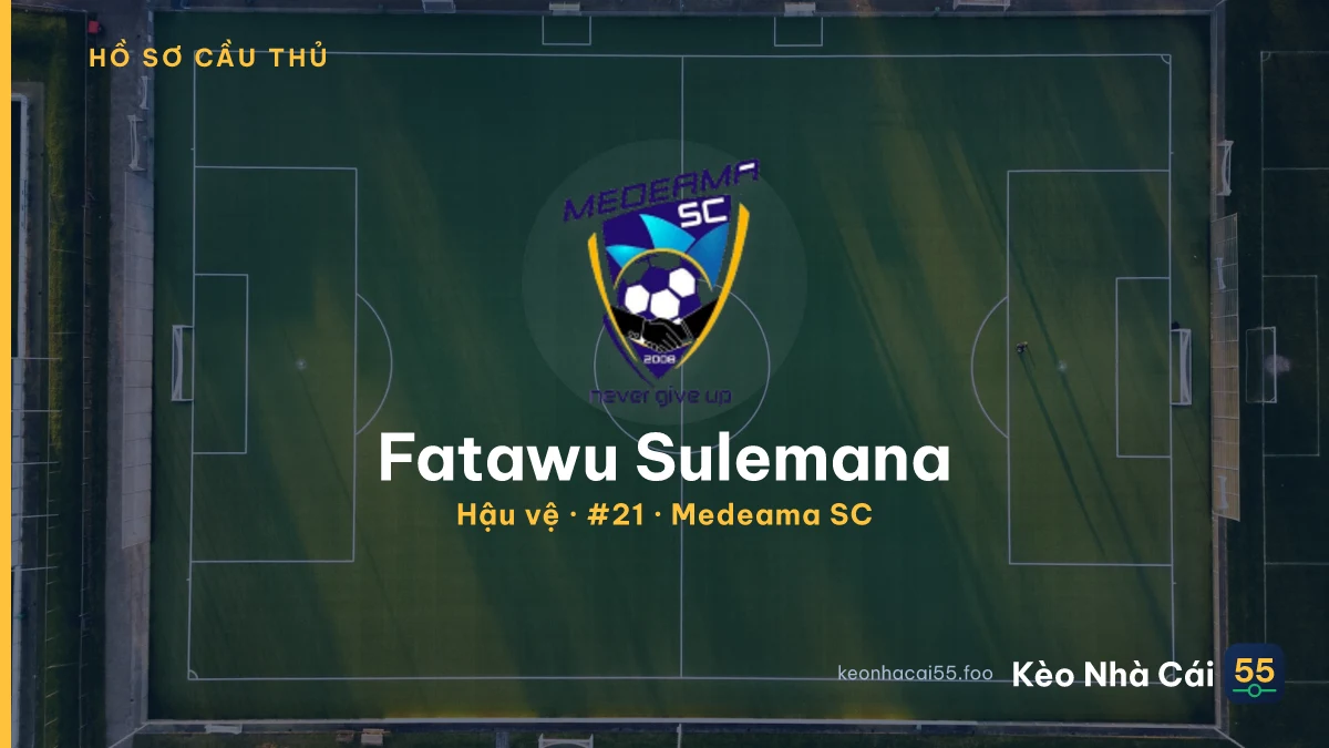Fatawu Sulemana — Medeama SC