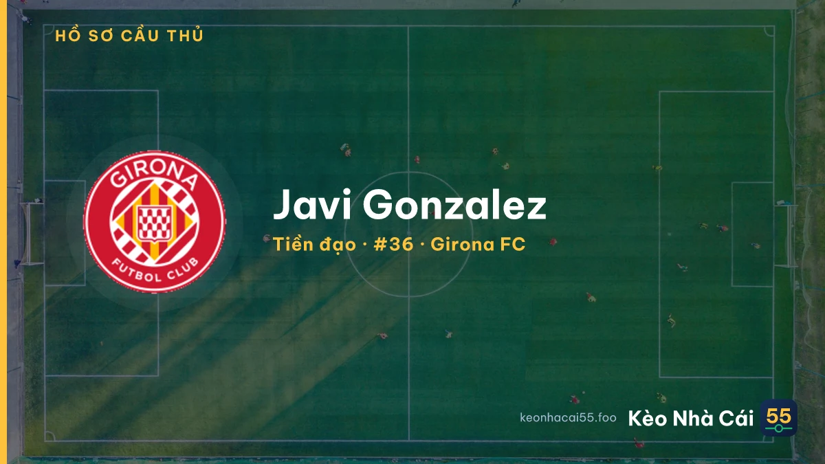 Javi Gonzalez — Girona FC
