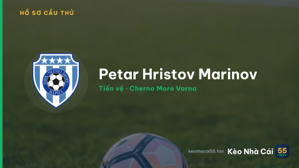Petar Hristov Marinov — Cherno More Varna