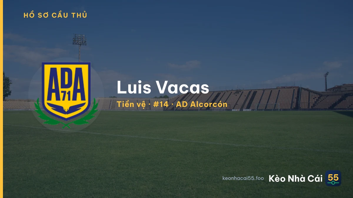 Luis Vacas — AD Alcorcón
