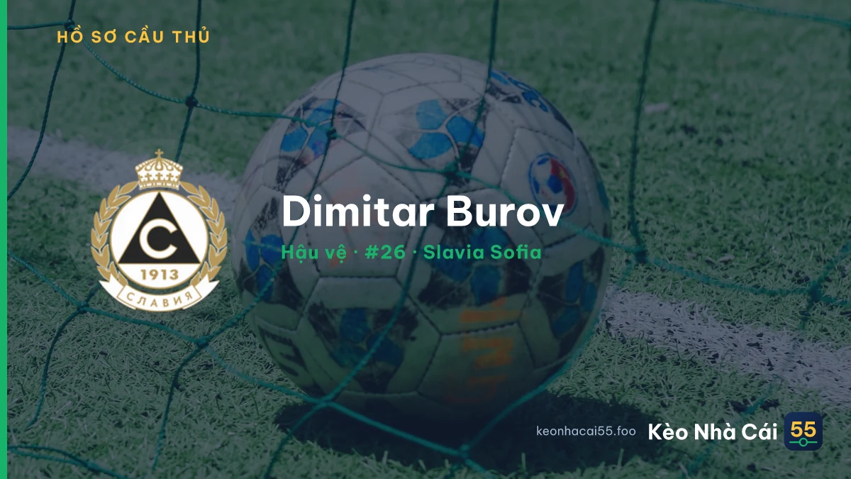 Dimitar Burov — Slavia Sofia
