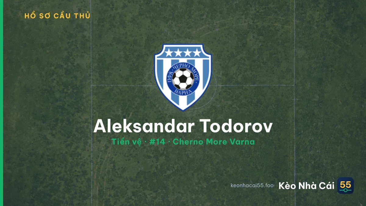 Aleksandar Todorov — Cherno More Varna