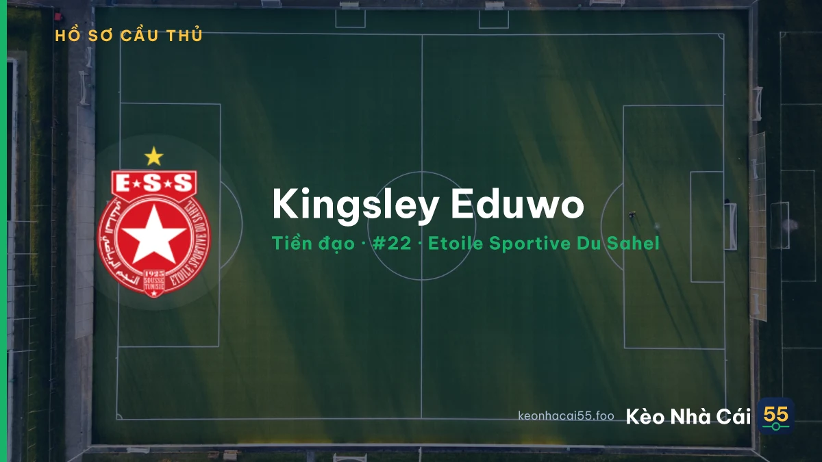Kingsley Eduwo — Etoile Sportive Du Sahel