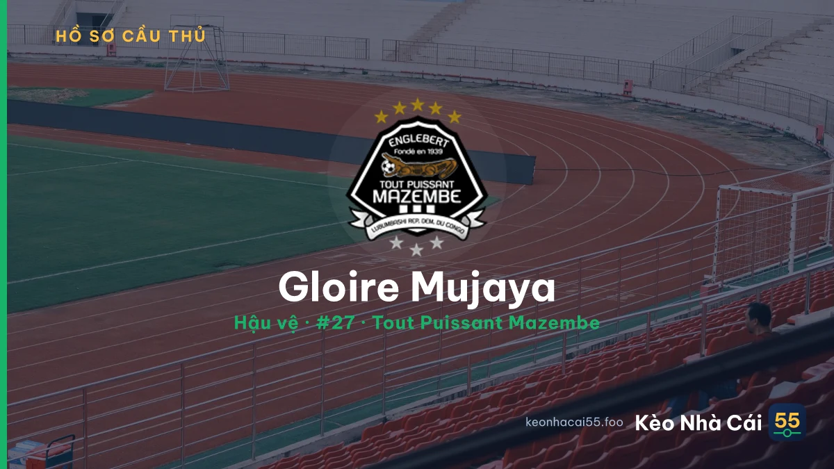Gloire Mujaya — Tout Puissant Mazembe