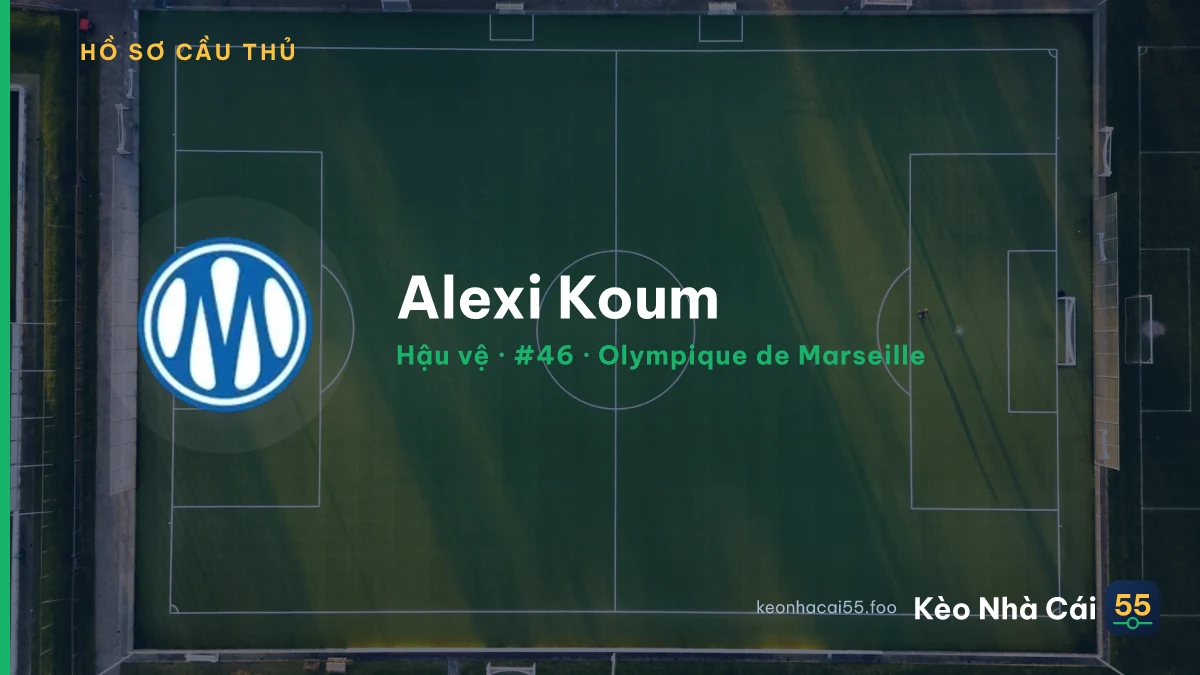 Alexi Koum — Olympique de Marseille