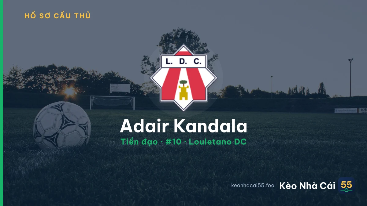 Adair Kandala — Louletano DC