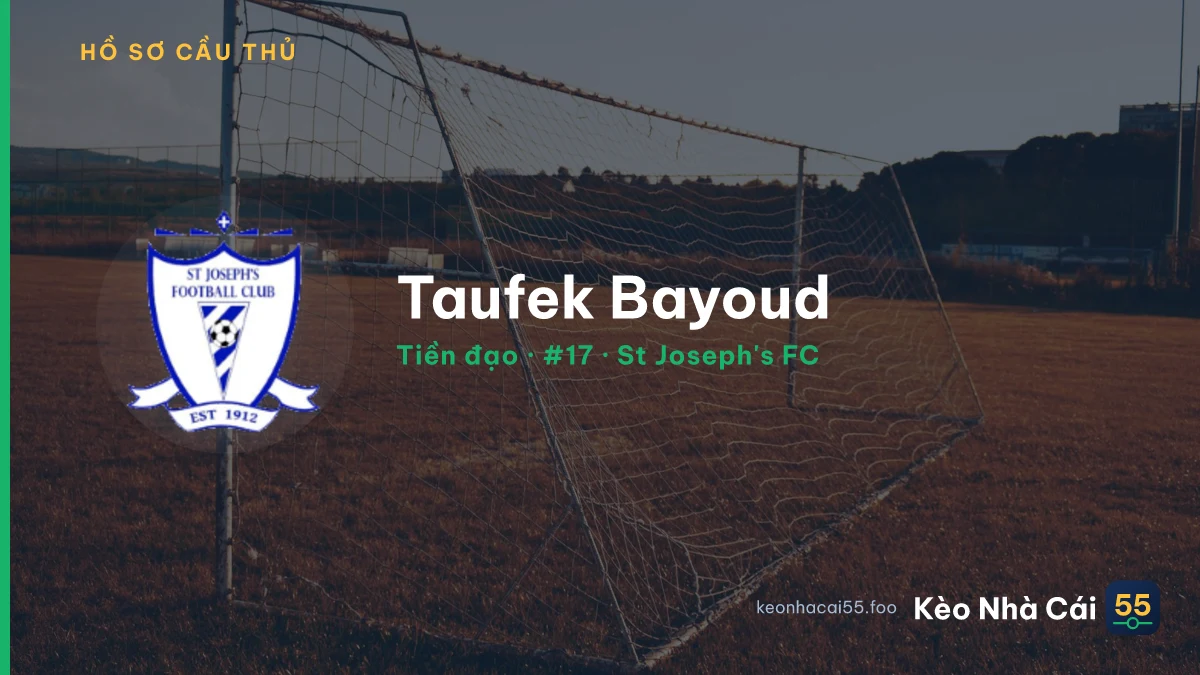Taufek Bayoud — St Joseph's FC