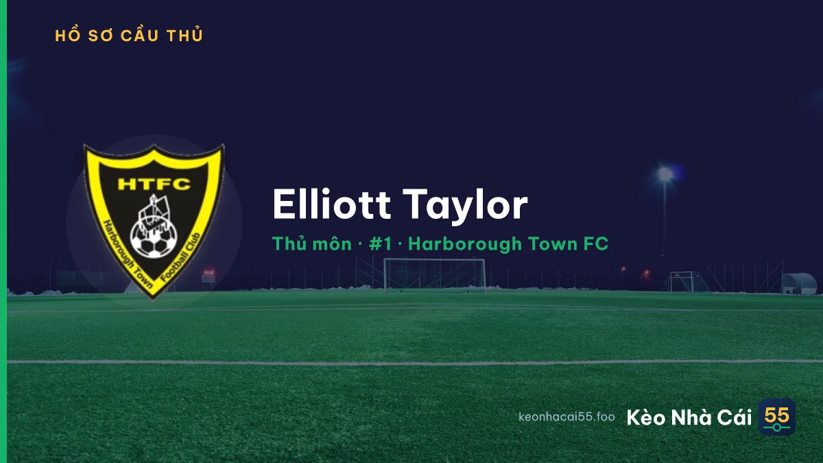 Elliott Taylor — Harborough Town FC