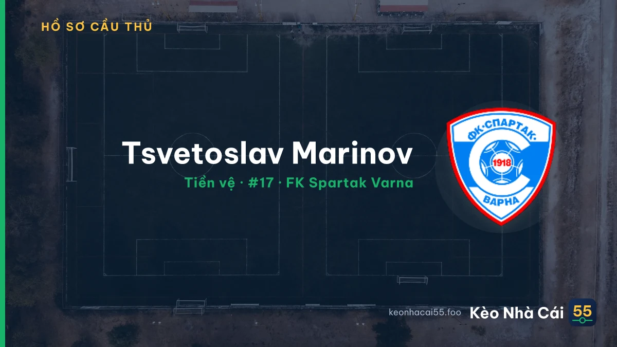 Tsvetoslav Marinov — FK Spartak Varna