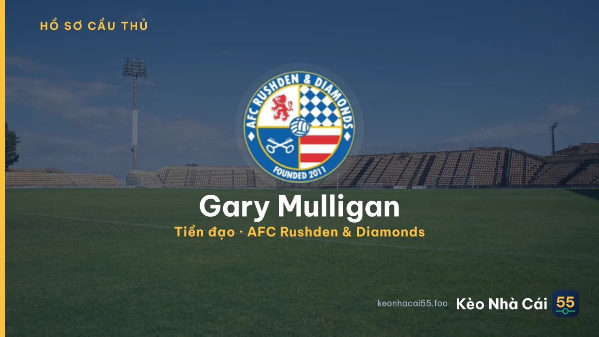 Gary Mulligan — AFC Rushden & Diamonds