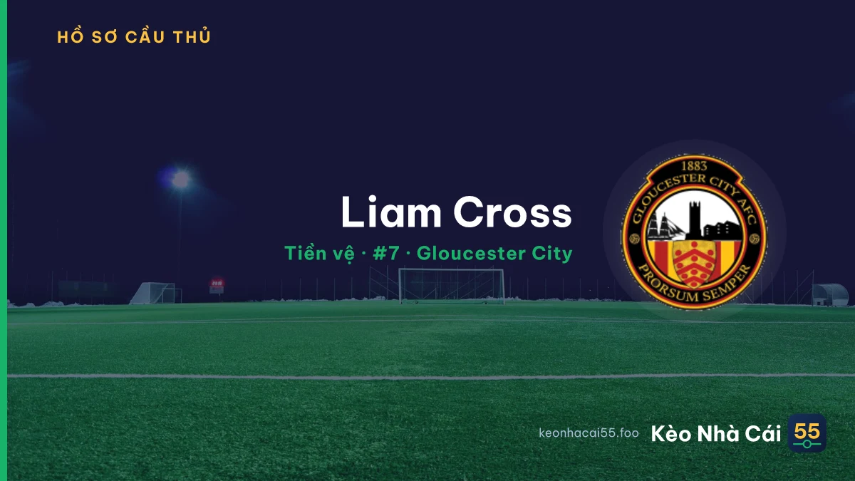 Liam Cross — Gloucester City