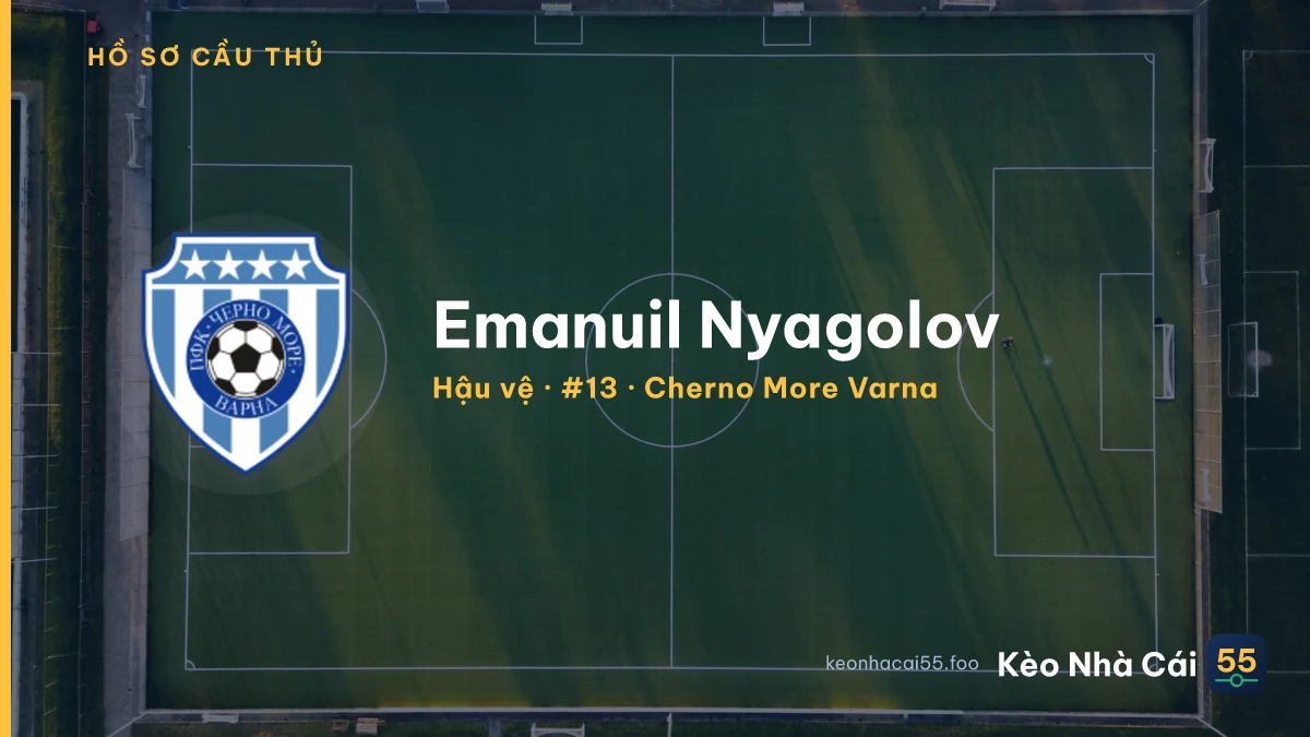 Emanuil Nyagolov — Cherno More Varna
