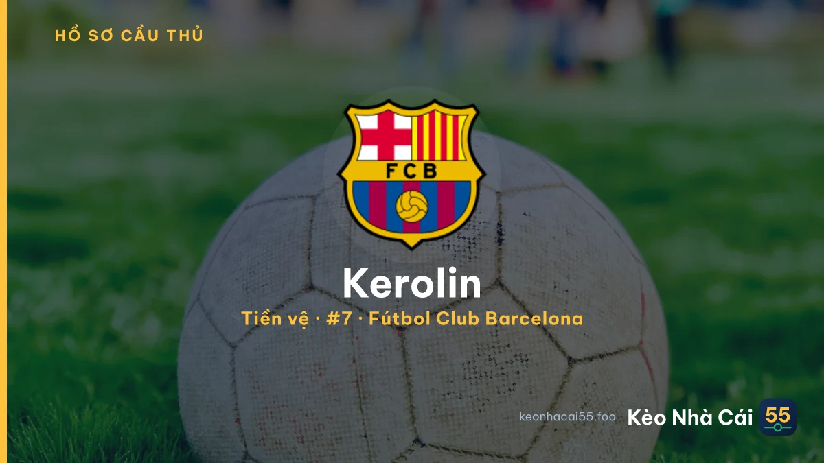 Kerolin — Fútbol Club Barcelona