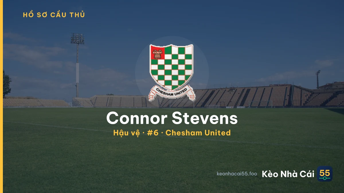 Connor Stevens — Chesham United