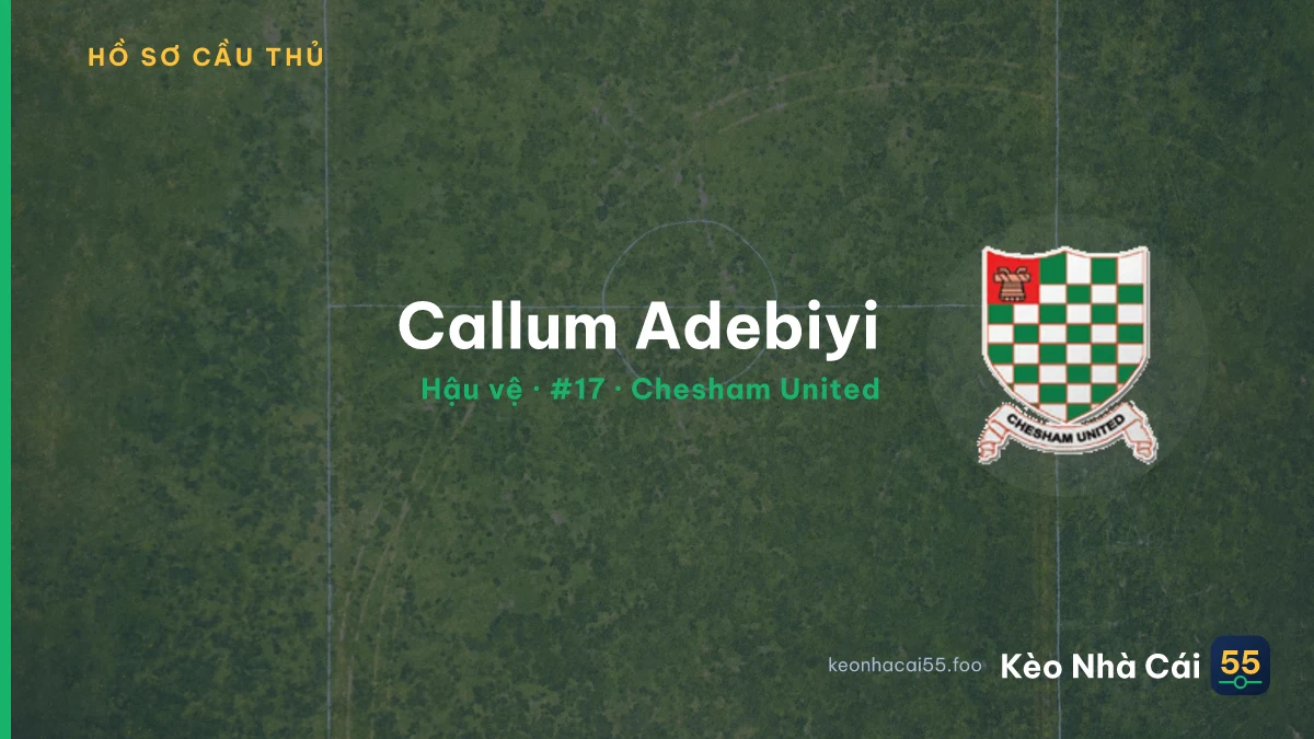 Callum Adebiyi — Chesham United