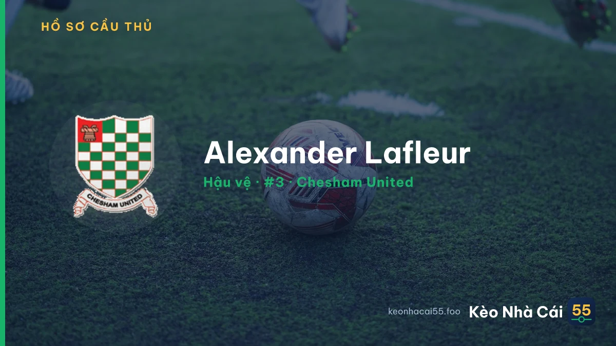 Alexander Lafleur — Chesham United