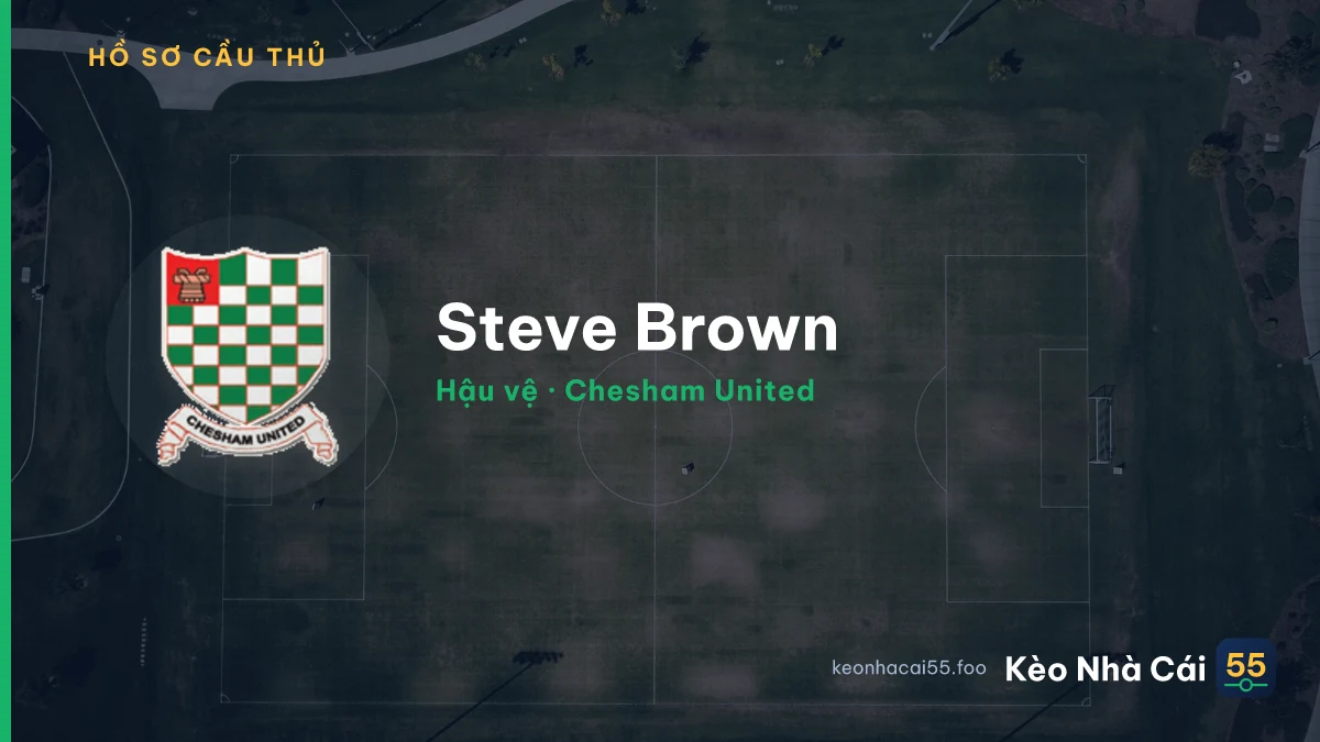Steve Brown — Chesham United